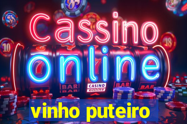 vinho puteiro